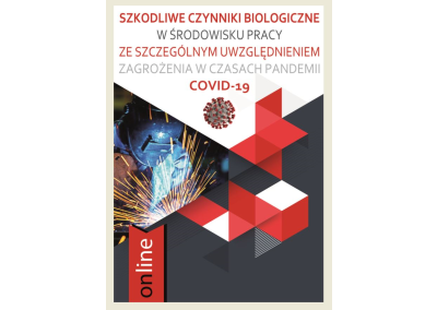 Szkolenie ONLINE: SZKODLIWE CZYNNIKI BIOLOGICZNE W ŚRODOWISKU PRACY ZE SZCZEGÓLNYM UWZGLĘDNIENIEM BHP PODCZAS ZAGROŻENIA COVID-19