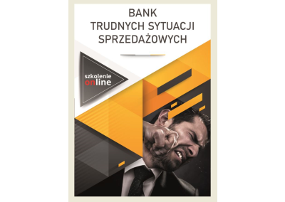 SZKOLENIE ONLINE: TRUDNE SYTUACJE W SPRZEDAŻY – JAK RADZIĆ SOBIE Z TRUDNYMI SYTUACJAMI HANDLOWYMI I ZAGRYWKAMI KLIENCKIMI?